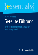 Geteilte Fhrung: Ein berblick ber Den Aktuellen Forschungsstand