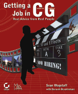 Getting a Job in Computer Graphics: Real Advice from Reel People