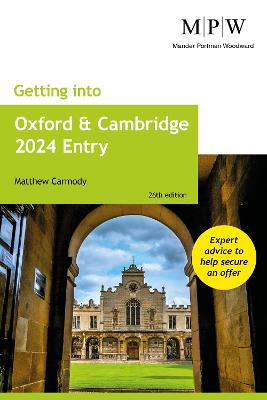 Getting into Oxford and Cambridge 2024 Entry - Carmody, Mat