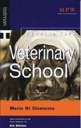 Getting into Veterinary School - Di Clemente, Mario