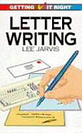 Getting It Right, Letter Writing