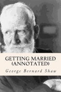 Getting Married (Annotated)