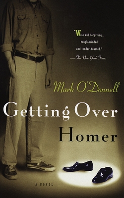 Getting Over Homer - O'Donnell, Mark