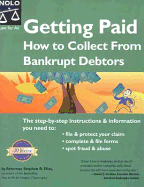 Getting Paid: How to Collect from Bankrupt Debtors