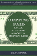 Getting Paid: Legal Auditing and Your Bottom Line