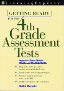 Getting Ready for the 4th Grade Assessment Tests