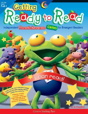 Getting Ready to Read: Independent Phonemic Awareness Centers for Emergent Readers - Fitzpatrick, Jo, and Cernek, Kim (Editor)