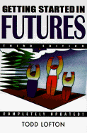 Getting Started in Futures
