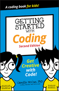 Getting Started with Coding: Get Creative with Code!