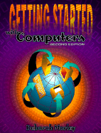 Getting Started with Computers - Morley, Deborah