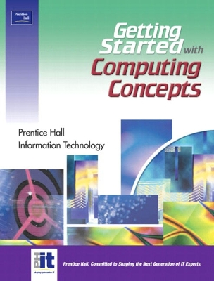 Getting Started with Computing Concepts - Factory, Digital Content, and Digital, Content Factory, and Digital Content Factory