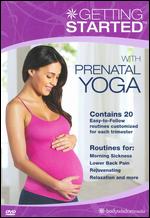 Getting Started with Prenatal Yoga - Michael Wohl