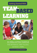 Getting Started with Team-Based Learning