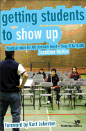 Getting Students to Show Up: Practical Ideas for Any Outreach Event---From 10 to 10,000