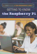 Getting to Know the Raspberry Pi(r)