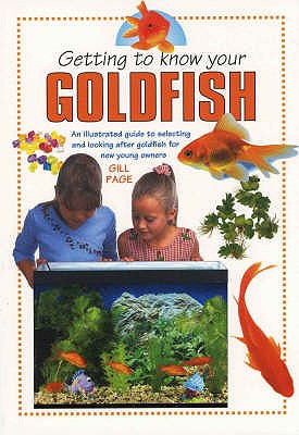 Getting to Know Your Goldfish - Page, Gill