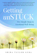 Getting Unstuck: Five Simple Steps to Emotional Well-Being