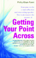 Getting Your Point Across: 3rd Edition