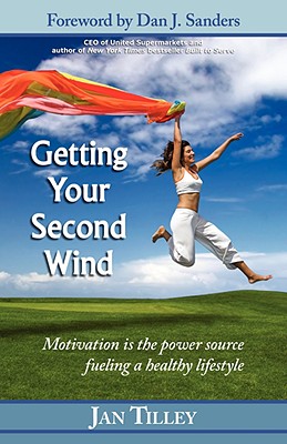 Getting Your Second Wind - Tilley, Jan, MS, Ln