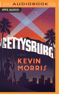 Gettysburg: A Novel