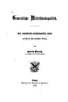 Gewerbliche Mittelstandspolitik - Waentig, Heinrich