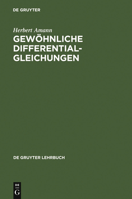 Gewohnliche Differentialgleichungen - Amann, Herbert