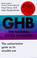Ghb: The Natural Mood Enhancer