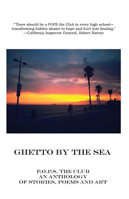 Ghetto By The Sea: The Second Annual P.O.P.S. (Pain of the Prison System) Anthology - Friedman, Amy (Editor), and Danziger, Dennis (Editor)