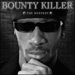 Ghetto Dictionary: The Mystery - Bounty Killer