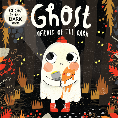 Ghost Afraid of the Dark (Board Book) - Conway, Sara