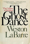 Ghost Dance - La Barre, Weston, Professor