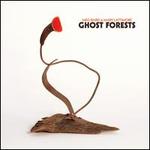 Ghost Forests