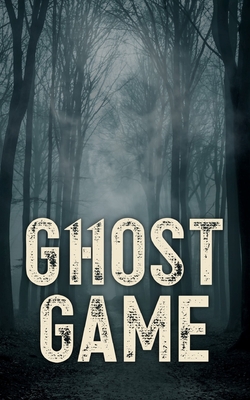 Ghost Game: You guess which of these eleven stories are true. - Draughon, Cindy (Editor), and Poe, Denise