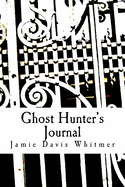 Ghost Hunter's Journal