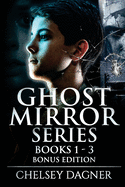 Ghost Mirror Series Books 1 - 3 Bonus Edition: Supernatural Horror with Scary Ghosts