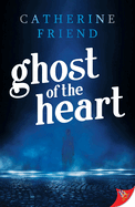 Ghost of the Heart