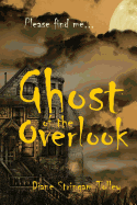 Ghost of the Overlook: Please find me...