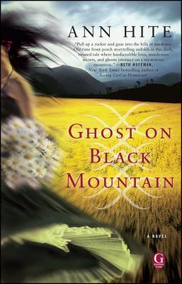 Ghost on Black Mountain - Hite, Ann