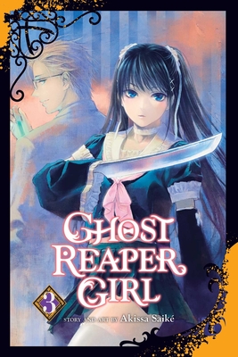 Ghost Reaper Girl, Vol. 3 - Saik, Akissa