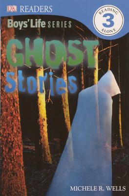 Ghost Stories - Wells, Michele R