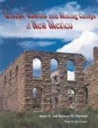 Ghost Towns and Mining Camps of New Mexico - Sherman, James E, and Sherman, Barbara H