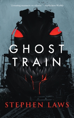 Ghost Train - Laws, Stephen