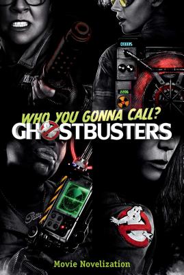 Ghostbusters Movie Novelization - Deutsch, Stacia (Adapted by)