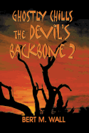 Ghostly Chills: The Devil's Backbone 2