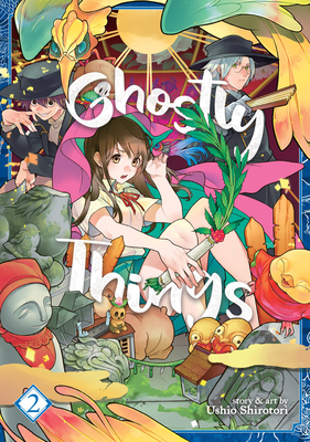 Ghostly Things Vol. 2 - Shirotori, Ushio