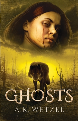 Ghosts: Book Two in the Epic Fantasy Series Apogee - Wetzel, A K