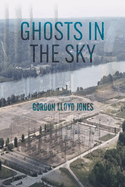 Ghosts in the Sky