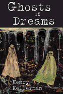 Ghosts of Dreams