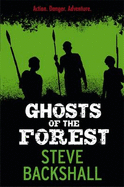 Ghosts of the Forest: Book 2