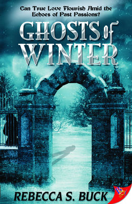 Ghosts of Winter - Buck, Rebecca S
